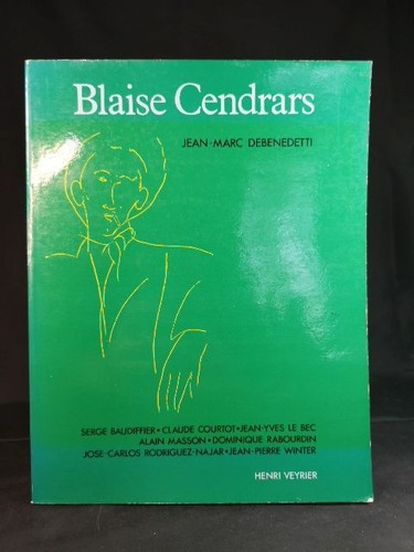 Blaise cendrars debenedetti - cendrars.,