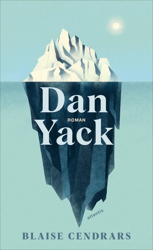 Blaise cendrars dan - blaise, yack
