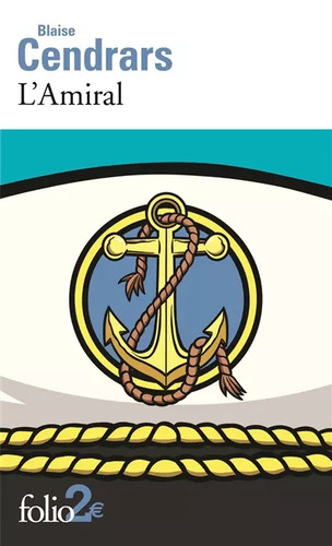 Amiral blaise cendrars - blaise,