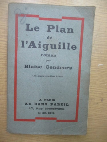 Blaise cendrars plan de - blaise, "le