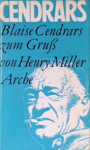 Blaise cendrars zum - cendrars, gruss