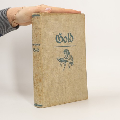 Gold blaise cendrars - gold ,