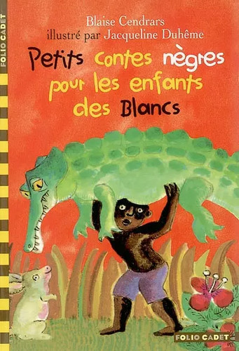 Petits contes nègres pour - , les