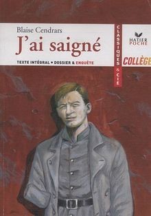 Jai saigné von cendrars - jai,