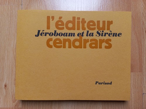 Blaise cendrars editeur - blaise, l’editeur