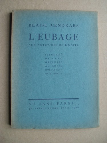 Blaise cendrars eubage - cendrars, l'eubage
